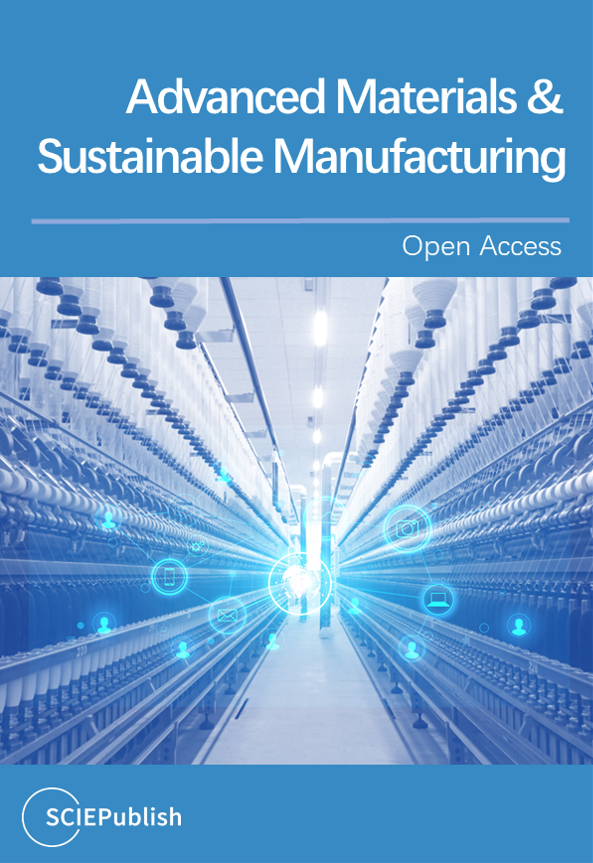 Topic Collection Advanced Materials & Sustainable Manufacturing