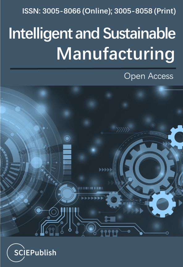 Intelligent and Sustainable Manufacturing