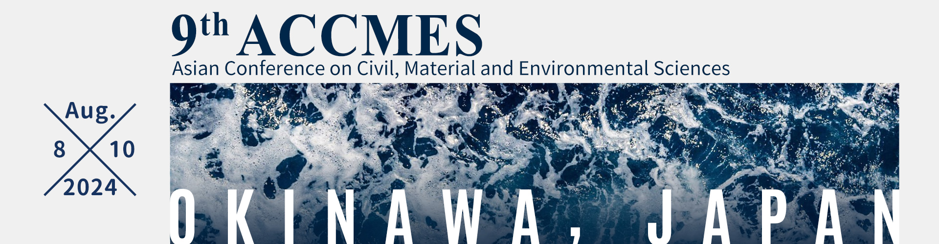 9th Asian Conference on Civil, Material and Environmental Sciences (ACCMES)