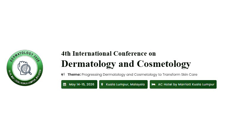 4th International Conference on Dermatology and Cosmetology